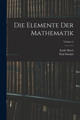 Die Elemente Der Mathematik; Volume 2 [German] 1016396929 Book Cover