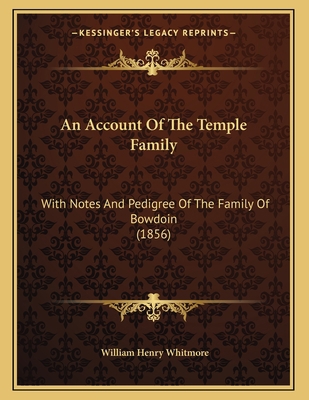 An Account Of The Temple Family: With Notes And... 1166398226 Book Cover