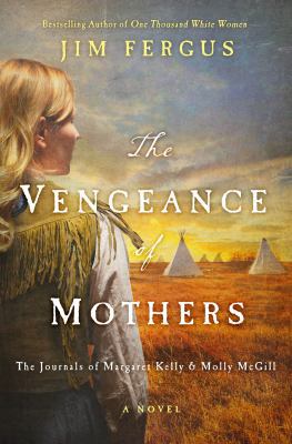 The Vengeance of Mothers: The Journals of Marga... 1250093422 Book Cover