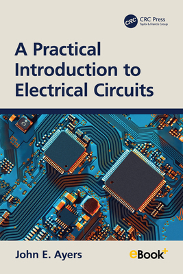 A Practical Introduction to Electrical Circuits 1032528168 Book Cover