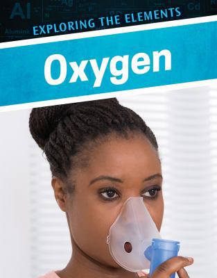Oxygen 0766099237 Book Cover