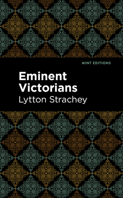 Eminent Victorians 1513278479 Book Cover