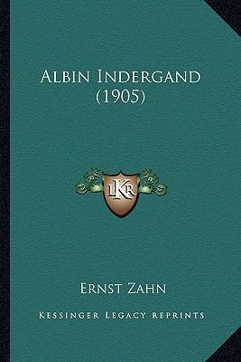 Albin Indergand (1905) 1164562193 Book Cover