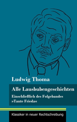 Alle Lausbubengeschichten: Einschließlich des F... [German] 3847849999 Book Cover