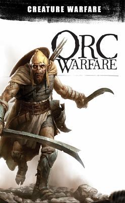 Orc Warfare 1508176248 Book Cover