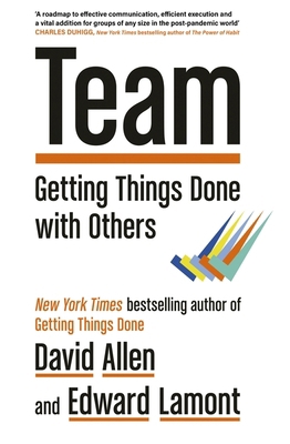 Team: Getting Things Done with Others 0349439788 Book Cover