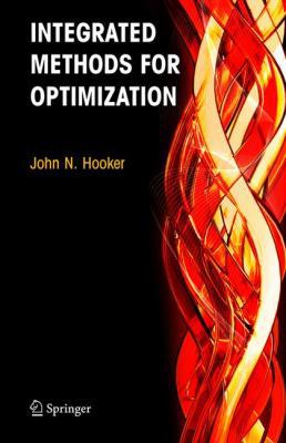 Integrated Methods for Optimization 1441942580 Book Cover