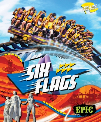 Six Flags B0GQ7299VV Book Cover