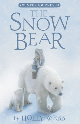 The Snow Bear 1680104462 Book Cover