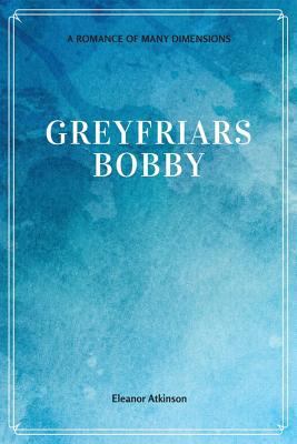 Greyfriars Bobby 1548229385 Book Cover