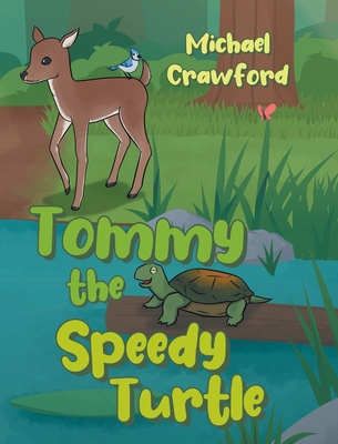 Tommy the Speedy Turtle 1662465947 Book Cover