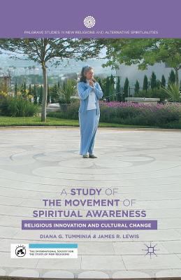 A Study of the Movement of Spiritual Awareness:... 1349476870 Book Cover