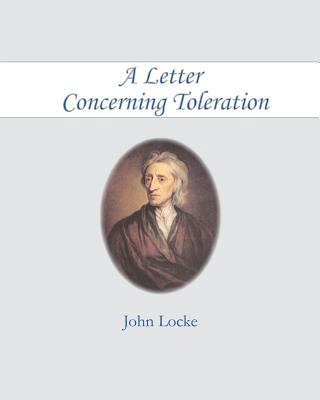 A Letter Concerning Toleration 1453846417 Book Cover