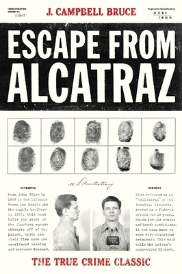 Escape from Alcatraz: The True Crime Classic 1580086780 Book Cover