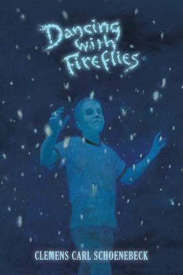 Dancing with Fireflies 1490423710 Book Cover