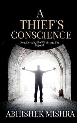 A Thief's Conscience 164733439X Book Cover