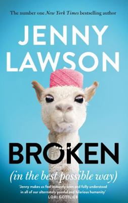 Broken: in the Best Possible Way 1529066786 Book Cover