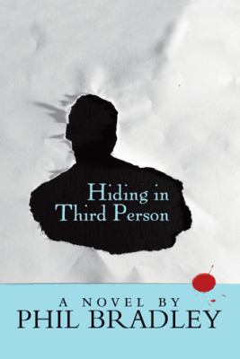 Hiding in Third Person 1480845566 Book Cover