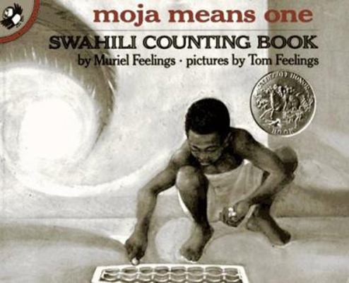 Moja Means One: Swahili Counting Book 0140546626 Book Cover