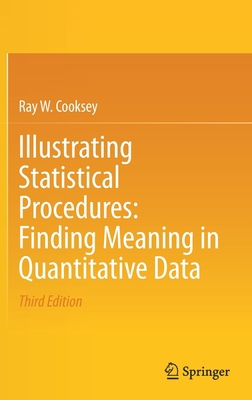 Illustrating Statistical Procedures: Finding Me... 9811525366 Book Cover