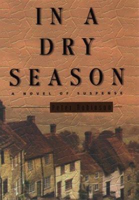 In a Dry Season (Inspector Banks Novels) 0380975815 Book Cover