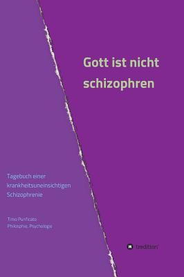 Gott ist nicht schizophren [German] 3748214618 Book Cover