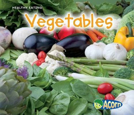 Vegetables 1432939793 Book Cover