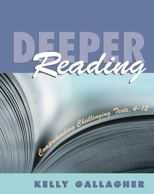 Deeper Reading: Comprehending Challenging Texts... 1571103848 Book Cover