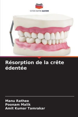 Résorption de la crête édentée [French] 6209226981 Book Cover