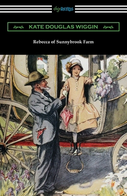 Rebecca of Sunnybrook Farm 1420967118 Book Cover