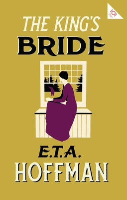 The King's Bride: Annotated Edition with an Int... 1847499252 Book Cover
