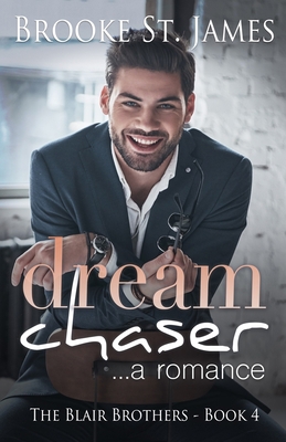 Dream Chaser: A Romance 108668964X Book Cover