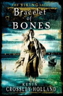 Bracelet of Bones: The Viking Sagas Book 1 1623658659 Book Cover