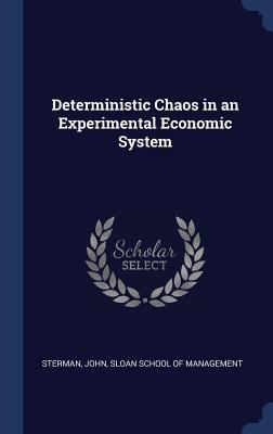 Deterministic Chaos in an Experimental Economic... 1340291622 Book Cover