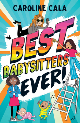 Best Babysitters Ever 1405288140 Book Cover