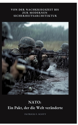 NATO: Ein Pakt, der die Welt veränderte: Von de... [German] 338445118X Book Cover