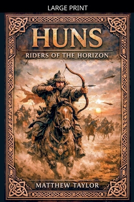 The Huns [Large Print] B0GJQV4WC2 Book Cover