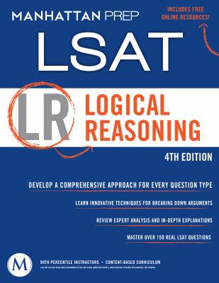 Logical Reasoning: LSAT Strategy Guide, 4th Edi... 193770775X Book Cover