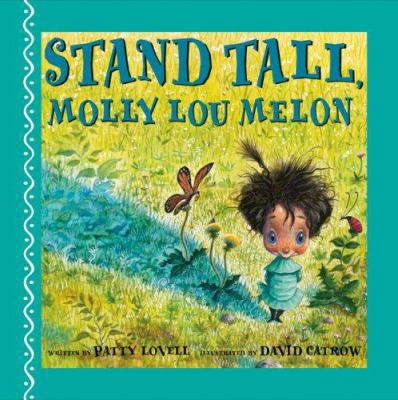 Stand Tall, Molly Lou Melon 0399246819 Book Cover