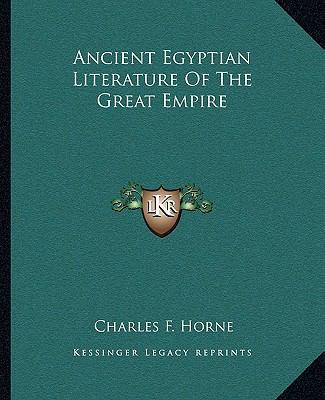 Ancient Egyptian Literature Of The Great Empire 1162911093 Book Cover