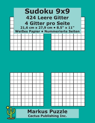 Sudoku 9x9 - 424 leere Gitter: 4 Gitter pro Sei... [German] 1690770724 Book Cover