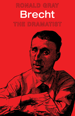 Brecht: The Dramatist 0521290031 Book Cover