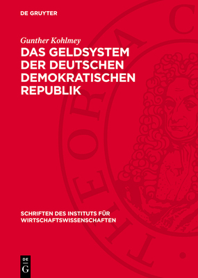 Das Geldsystem Der Deutschen Demokratischen Rep... [German] 3112749642 Book Cover