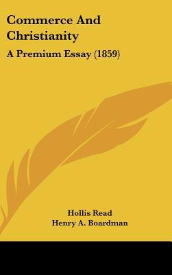 Commerce and Christianity: A Premium Essay (1859) 1120220025 Book Cover