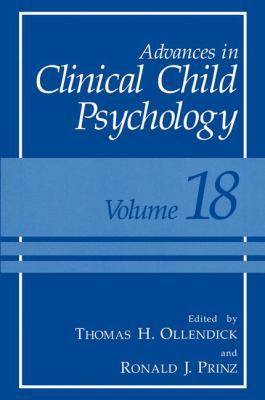 Advances in Clinical Child Psychology: Volume 18 1461379970 Book Cover