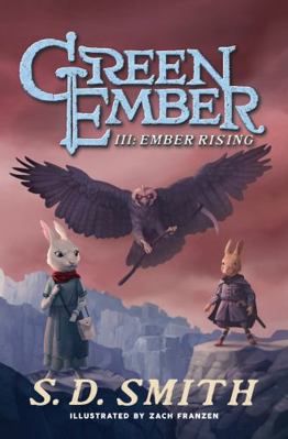 Ember Rising: The Green Ember Book III 195130523X Book Cover