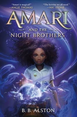 Amari and the Night Brothers 006309388X Book Cover