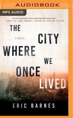 The City Where We Once Lived 1543680216 Book Cover