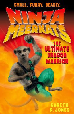 Ninja Meerkats (#7) the Ultimate Dr 1250046653 Book Cover