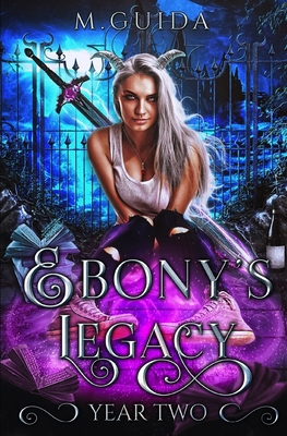 Ebony's Legacy Year Two B09JXZWTGD Book Cover
